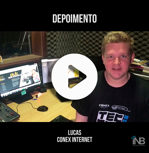 Depoimento – Lucas da Conex Internet